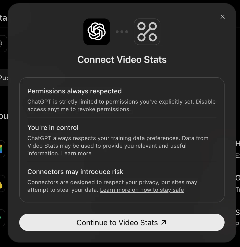 ChatGPT's "Connect Video Stats" screen, explaining permissions, training data preferences and connector risks, with a "Continue to Video Stats" button