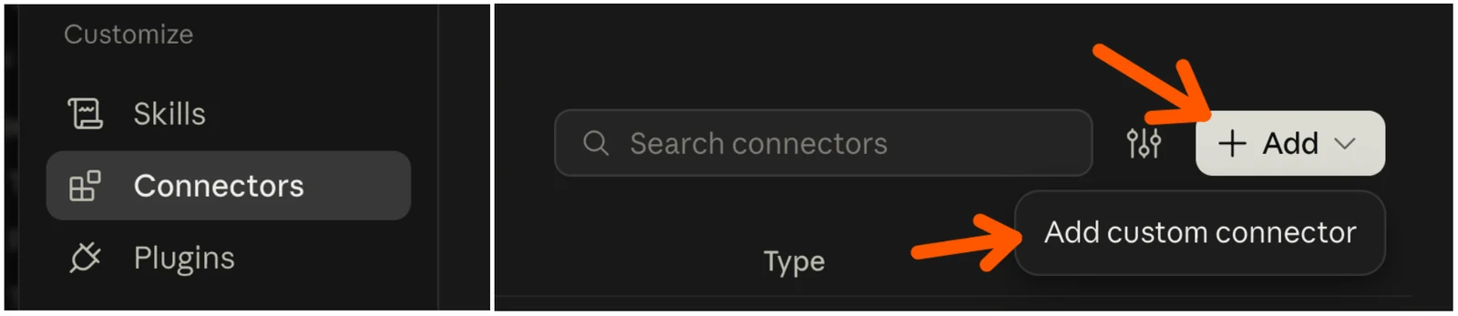 Claude's Customize menu with Connectors selected, and the + Add button open showing "Add custom connector", with arrows pointing to both