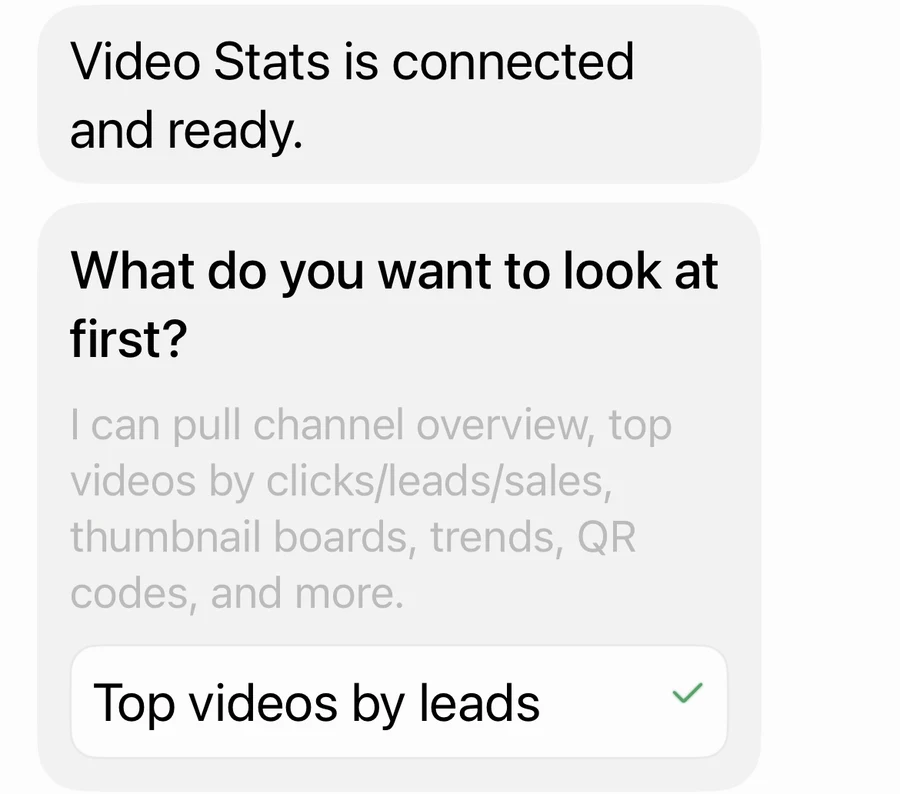Grok Bot saying "Video Stats is connected and ready", then asking "What do you want to look at first?" with "Top videos by leads" chosen