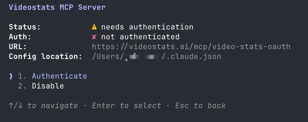 The Videostats MCP Server details in Claude Code: status "needs authentication", auth "not authenticated", the URL https://videostats.ai/mcp/video-stats-oauth, and the options 1. Authenticate and 2. Disable
