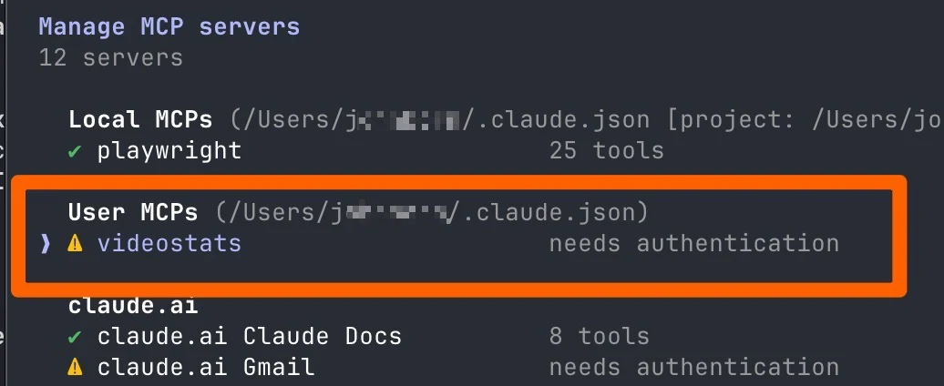 The Claude Code /mcp screen, "Manage MCP servers", with videostats under User MCPs marked "needs authentication" (folder paths blurred)