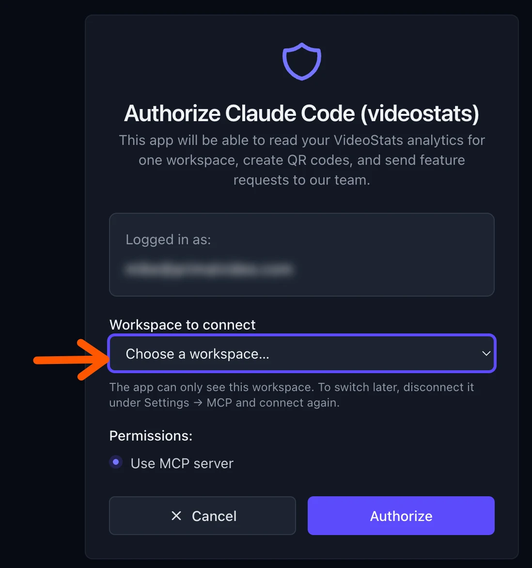 The Video Stats authorization screen: "Authorize Claude Code (videostats)", the signed-in account (blurred), an arrow pointing to the "Workspace to connect" dropdown, and the Authorize button